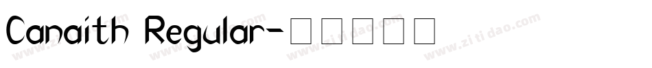 Canaith Regular字体转换